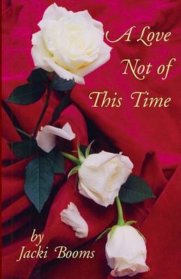 A Love Not of This Time (Paperback)