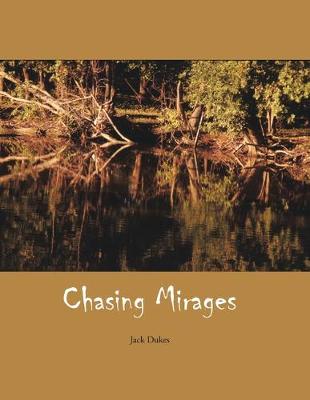 Chasing Mirages (Paperback)