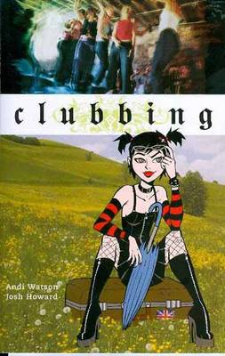 Clubbing (Paperback)
