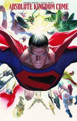 Absolute Kingdom Come (Hardback)