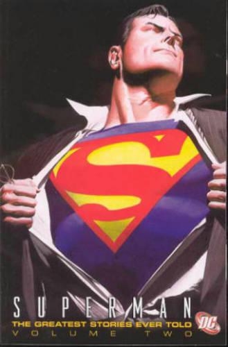 Superman: The Greatest Stories Ever Told Volume 2 TP (Paperback)