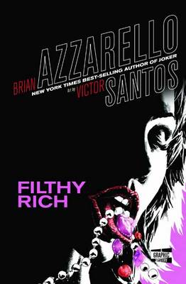 Filthy Rich (Paperback)
