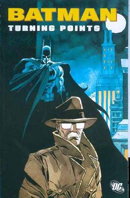 Batman Turning Points TP (Paperback)
