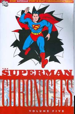 Superman Chronicles Vol 5 (Paperback)