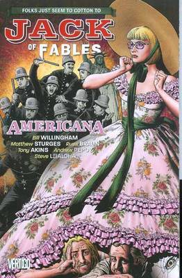 Jack Of Fables Vol.4: Americana (Paperback)