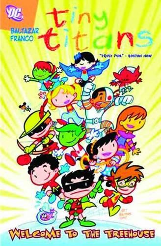 Tiny Titans Vol. 01 Welcome To The Treehouse (Paperback)