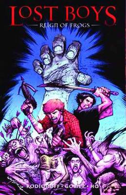 Lost Boys Reign of Frogs (Paperback)