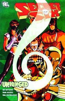 Secret Six: Unhinged (Paperback)