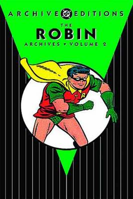 Robin Archives: Vol 02 (Hardback)