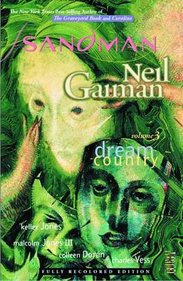 The Sandman Vol. 3: Dream Country (New Edition) (Paperback)