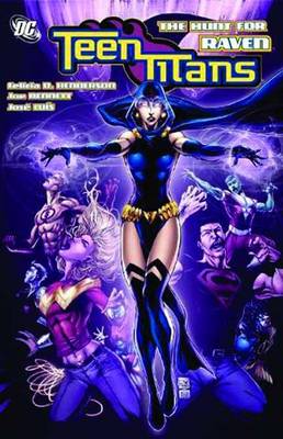 Teen Titans: Teen Titans Hunt for Raven (Paperback)
