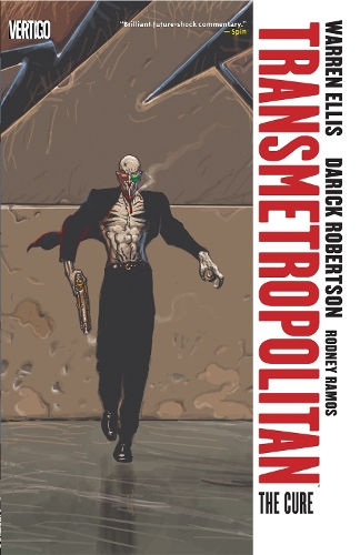 Transmetropolitan Vol. 9: The Cure (Paperback)