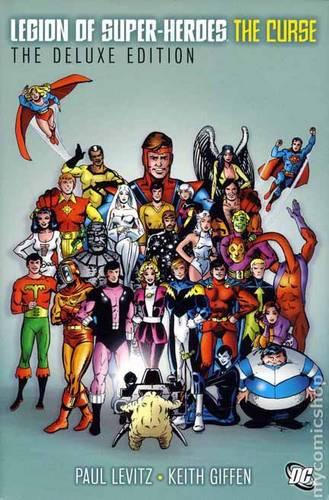 The Legion Of Super-Heroes - The Curse Deluxe Edition (Hardback)