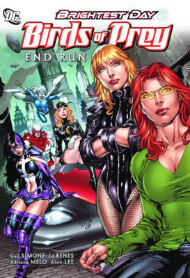 Birds Of Prey TP Vol 01 End Run (Paperback)
