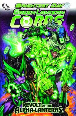 Green Lantern Corps Revolt Of Alpha Lanterns HC (Hardback)