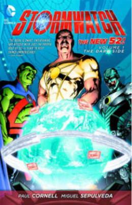 Stormwatch Vol. 1: The Dark Side (Paperback)