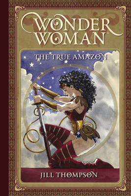 Wonder Woman A Very Selfish Princess (Hardback)
