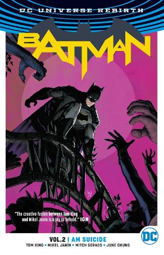 Batman Vol. 2: I Am Suicide (Rebirth) - Tom King