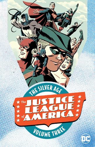 Justice League Of America The Silver Age Vol. 3 (Paperback)