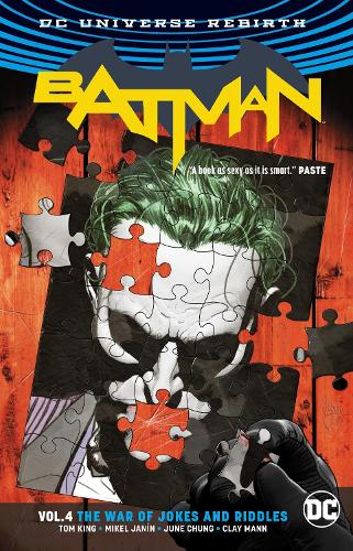 Batman Vol. 4: The War of Jokes and Riddles (Rebirth) by Tom King, Mikel  Janin | Waterstones