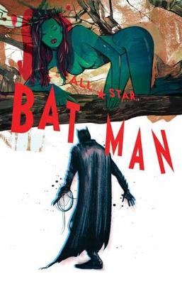 All Star Batman Vol. 2 Ends of the Earth by Scott Snyder Waterstones