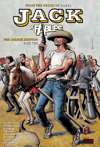 Jack of Fables: Book Two: The Deluxe Edition (Hardback)