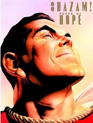 Shazam!: Power of Hope: Deluxe Edition (Hardback)
