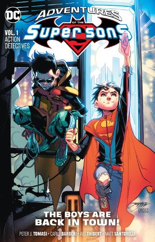 Adventures of the Super Sons Volume 1 by Peter J. Tomasi | Waterstones