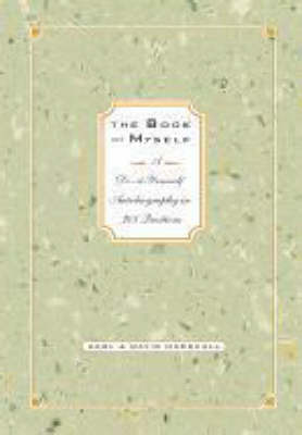 The Book of Myself: A Do-it-yourself Autobiography in 201 Questions (Hardback)