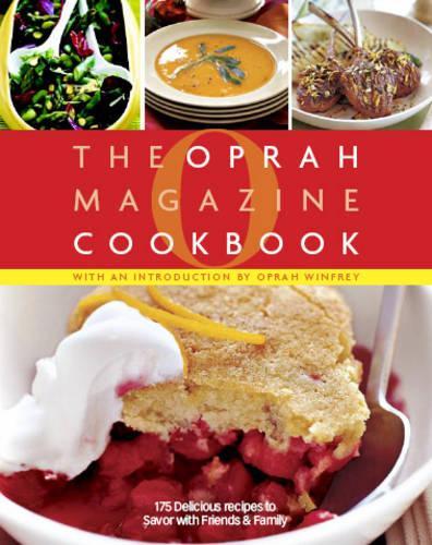 O, The Oprah Magazine Cookbook (Hardback)