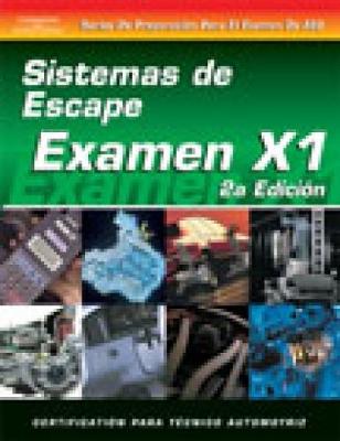 ASE Test Prep Series -- Spanish Version, 2E (X1): Exhaust Systems (Paperback)