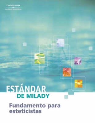 Milady STD Estheticians-Spanis (Paperback)