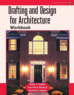 Drafting and Design for Architecture Workbook (Paperback)