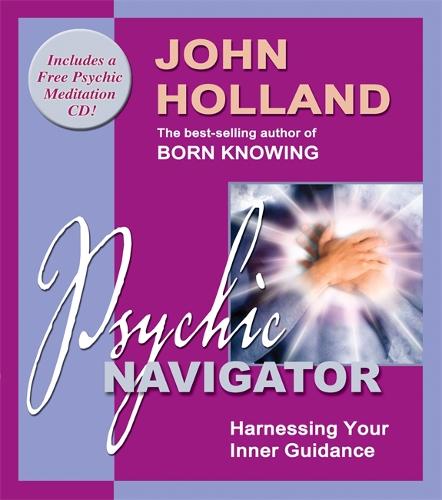 Psychic Navigator: Harnessing Your Inner Guidance (Paperback)