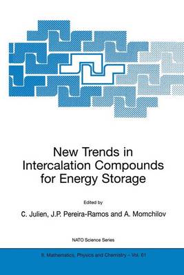 New Trends in Intercalation Compounds for Energy Storage - NATO Science Series II 61 (Hardback)