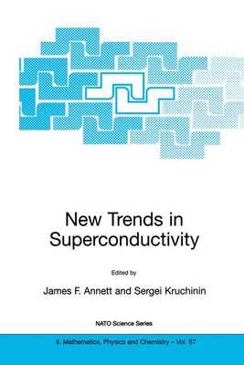 New Trends in Superconductivity - NATO Science Series II 67 (Hardback)