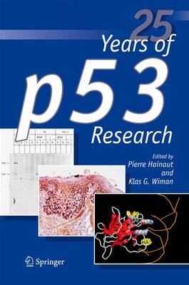 25 Years of p53 Research (Hardback)