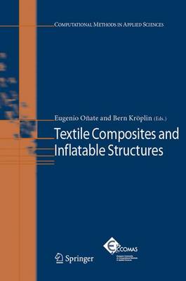 Textile Composites and Inflatable Structures - Computational Methods in Applied Sciences 3 (Hardback)