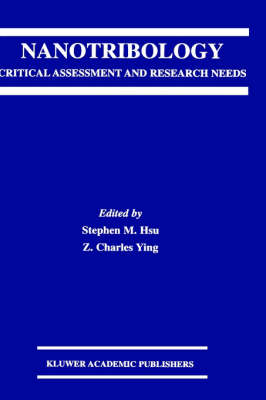 Nanotribology: Critical Assessment and Research Needs (Hardback)