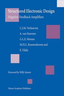 Structured Electronic Design: Negative-feedback amplifiers (Hardback)