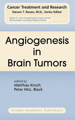Angiogenesis in Brain Tumors - Cancer Treatment and Research 117 (Hardback)