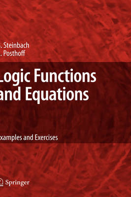 Logic Functions and Equations: Examples and Exercises (Hardback)