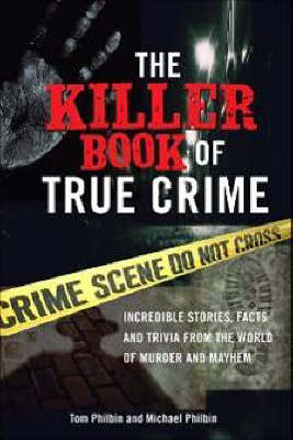 Killer Book of True Crime (Paperback)