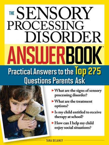 Sensory Processing Disorder Answer Book (Paperback)