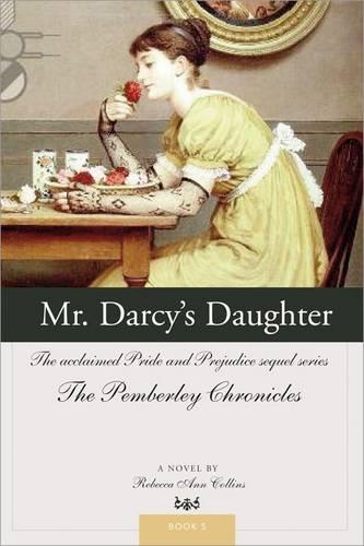 Mr Darcy's Daughter (Paperback)