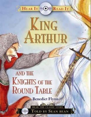 King Arthur and the Knights of the Round Table (Hardback)