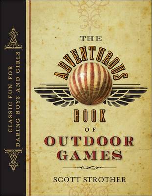 Adventurous Book of Outdoor Games (Paperback)