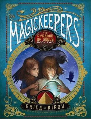Magickeepers: The Pyramid of Souls (Hardback)