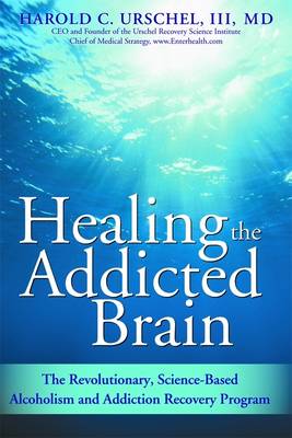 Healing the Addicted Brain (Paperback)