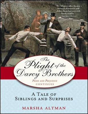 Plight of the Darcy Brothers: A Tale of Siblings and Surprises (Paperback)